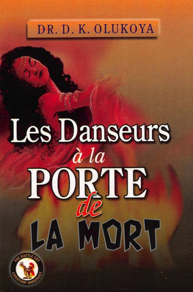 Les Danseurs a la Porte de la Mort