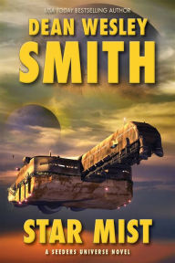 Title: Star Mist, Author: Dean Wesley Smith