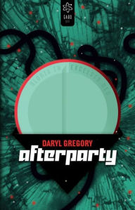 Title: Afterparty (Hungarian Edition), Author: Daryl Gregory