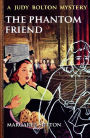 The Phantom Friend (Illustrated)