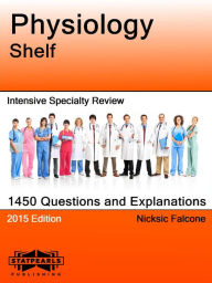 Title: Physiology Shelf Intensive Specialty Review, Author: Nicksic Falcone