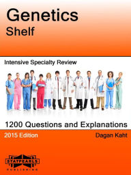 Title: Genetics Shelf Intensive Specialty Review, Author: Dagan Kaht