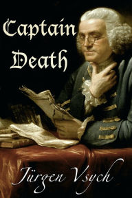 Title: Captain Death, Author: Jurgen Vsych