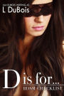 D is for