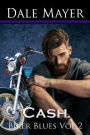Biker Blues: Cash: Love Never Fails