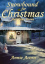 Snowbound for Christmas and Other Stories