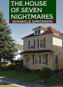 House Of Seven Nightmares