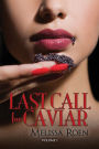 Last Call For Caviar (Volume 1)