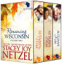 Romancing Wisconsin Volume II (Autumn Boxed Set) (Autumn Wish / Autumn Bliss / Autumn Kiss)
