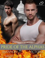 Title: Pride of the Alphas, Author: Shannon West