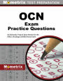 OCN Exam Practice Questions (First Set): OCN Practice Tests & Exam Review for the ONCC Oncology Certified Nurse Exam