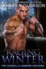 Raging Winter (Macey Gardella & Max Denton Series #4)