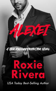 Alexei (Her Russian Protector #8)