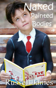 Title: Naked Painted Bodies, Author: Russell James