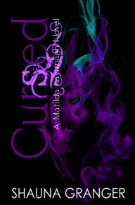 Title: Cursed, Author: Shauna Granger