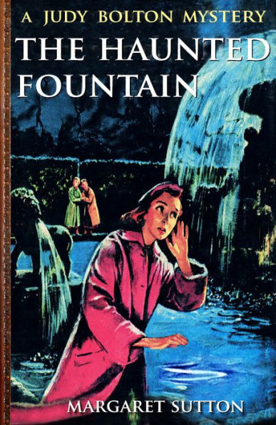 The Haunted Fountain (Illustrated)