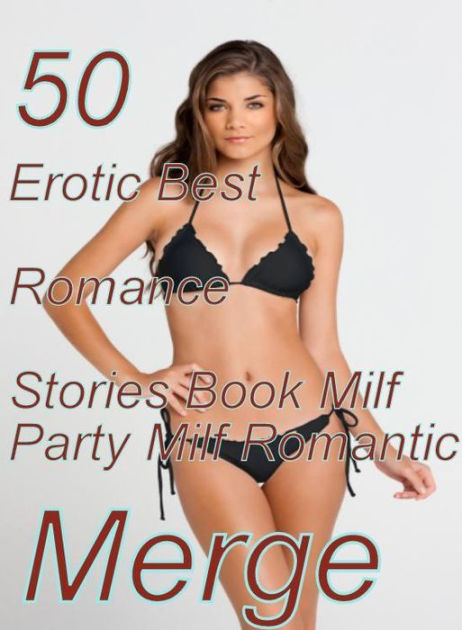 Milf Party Blow Job - Blow Job:50 Erotic Best Romance Stories Book Milf Party Milf Romantic Merge  ( sex, porn, fetish, bondage, oral, anal, ebony, domination, erotic sex ...
