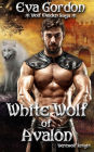 White Wolf of Avalon, Werewolf Knight