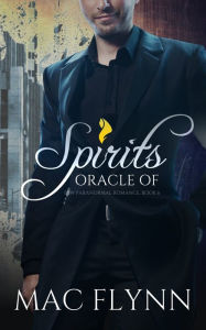 Title: Oracle of Spirits #6 (BBW Paranormal Romance), Author: Mac Flynn