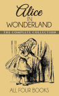 Alice in Wonderland Collection: All Four Books