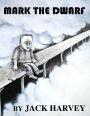 Mark the Dwarf