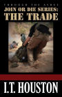 Join or Die: The Trade
