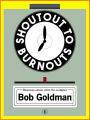 Shoutout to Burnouts: Humorous Stories About the Workplace