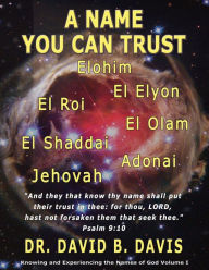 Title: A Name You Can Trust!, Author: Dr David Davis