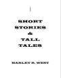 Short Stories & Tall Tales
