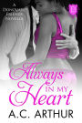 Always In My Heart: A Donovan Friends Novella