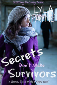 Secrets Don't Make Survivors