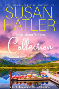 Title: The Montana Dreams Collection, Author: Susan Hatler
