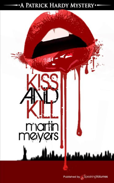 Kiss and Kill