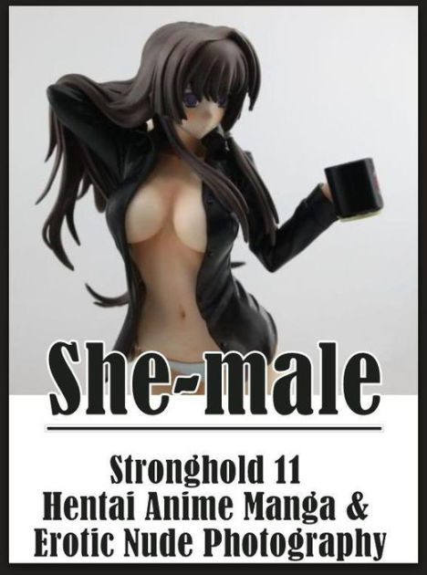 Domination Wifes a Hottie Demanded She-male Stronghold 11 Hentai Anime Manga and Erotic Nude Photography ( sex, porn, fetish, bondage, oral, anal, ebony, hentai, domination, erotic photography, erotic sex stories, adult, xxx, photo image