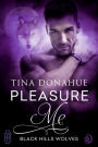 Pleasure Me (Black Hills Wolves #46)