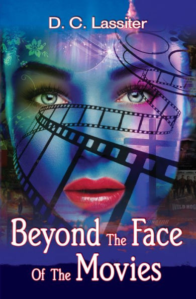 Beyond The Face Of The Movies