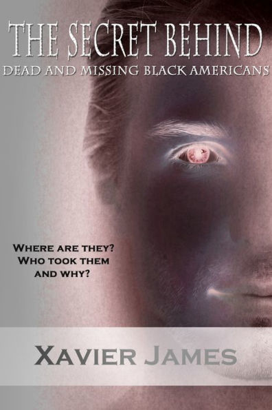 The Secret Behind Dead and Missing Black Americans
