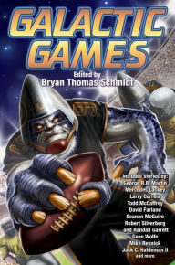 Title: Galactic Games, Author: Bryan Thomas Schmidt