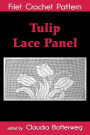 Tulip Lace Panel Filet Crochet Pattern