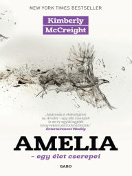 Title: Amelia (Reconstructing Amelia), Author: Kimberly McCreight