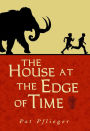 House at the Edge of Time