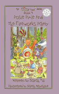 Title: Posie Pixie and the Fireworks Party, Author: Sarah Hill