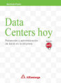 Data centers hoy - proteccion y administracion de datos en la empresa