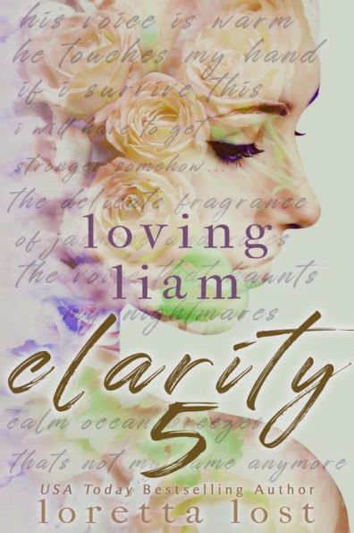 Clarity 5: Loving Liam