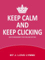 Keep Calm And Keep Clicking : Encouragement for Online Dating