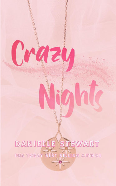 Crazy Nights