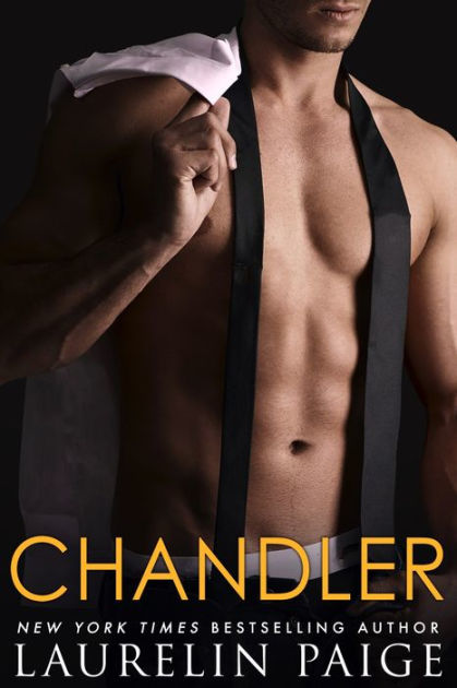 Chandler By Laurelin Paige Paperback Barnes Noble