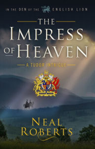 Title: The Impress of Heaven, Author: Neal Roberts