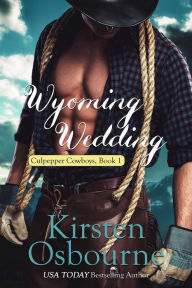 Title: Wyoming Wedding, Author: Kirsten Osbourne