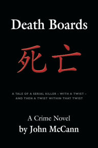 Title: Death Boards, Author: John McCann